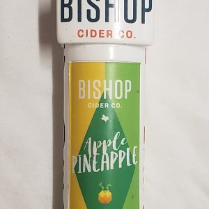 Bishop Apple Pineapple Cider Tap Handle